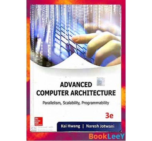  Advanced Computer Architecture 3rd Edition By Kai Hwang